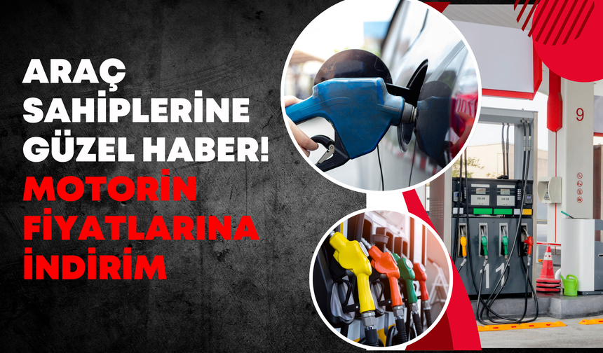 Araç Sahiplerine Güzel Haber! Motorin Fiyatlarına İndirim