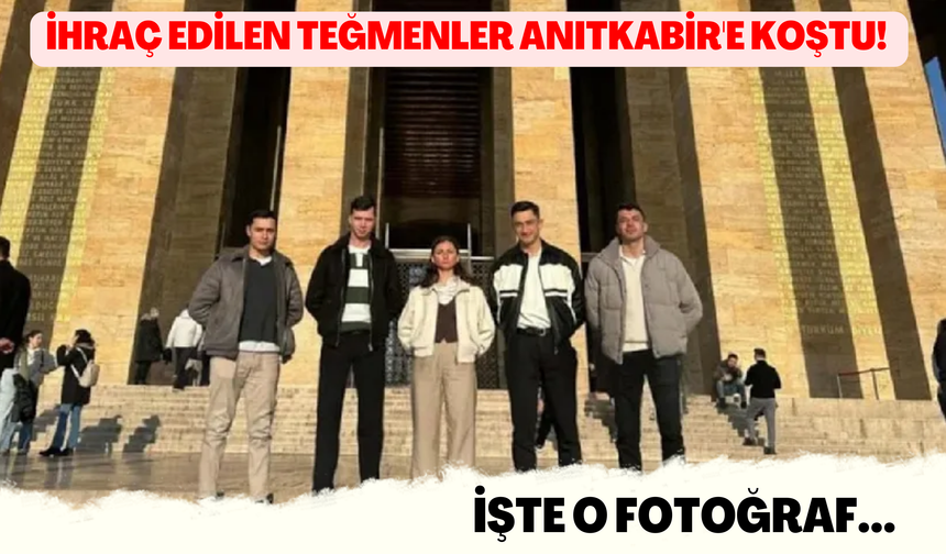 İhraç Edilen Teğmenler Anıtkabir'e Koştu! İşte O Fotoğraf