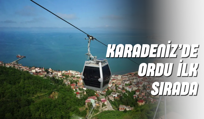 Karadeniz’de Ordu İlk Sırada