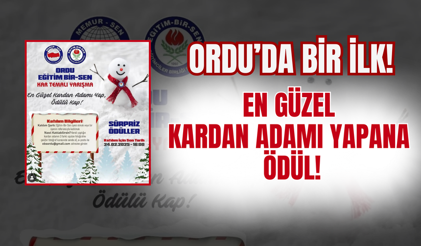 Ordu’da Bir İlk! En Güzel Kardan Adamı Yapana Ödül!