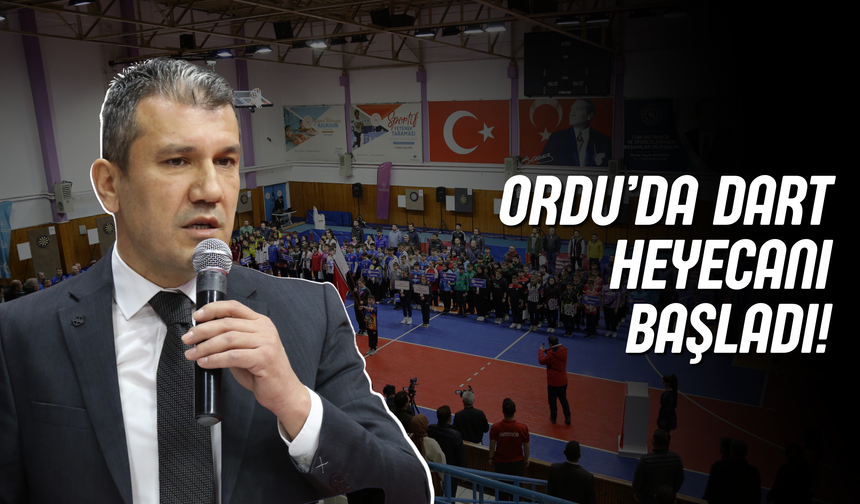 Ordu’da Dart Heyecanı Başladı!