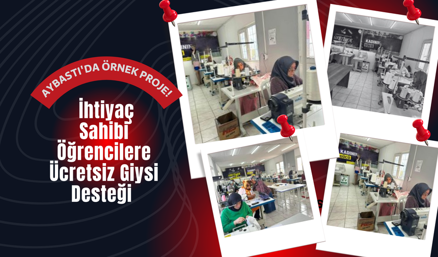 Aybastı'da Örnek Proje! İhtiyaç Sahibi Öğrencilere Ücretsiz Giysi Desteği