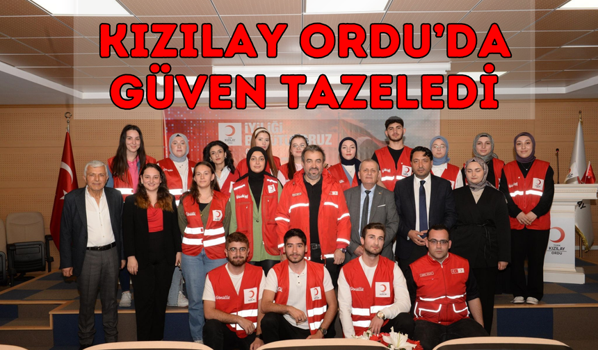 Kızılay Ordu’da Güven Tazeledi