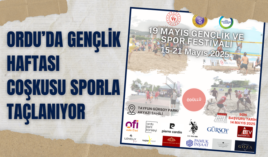 Ordu’da Gençlik Haftası Coşkusu Sporla Taçlanıyor