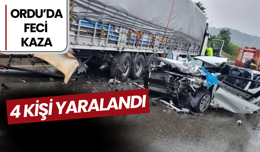 Ordu’da Feci Kaza: 4 Kişi Yaralandı