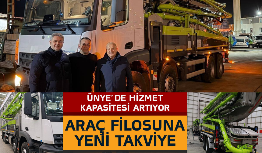 Ünye’de Hizmet Kapasitesi Artıyor: Araç Filosuna Yeni Takviye