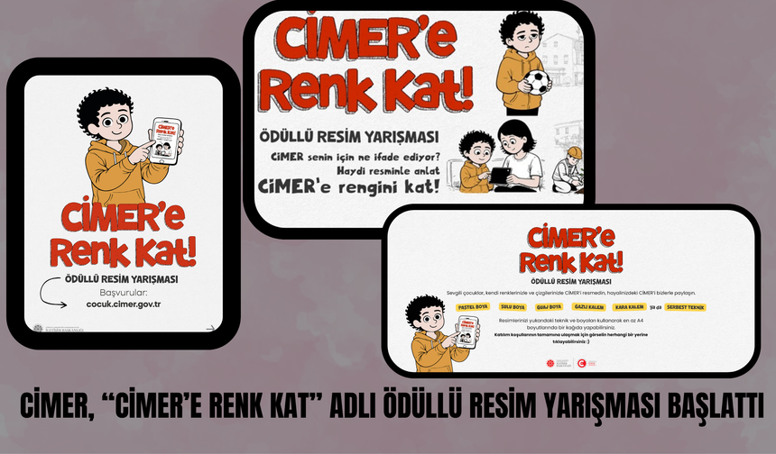 CİMER, “CİMER’e Renk Kat” Adlı Ödüllü Resim Yarışması Başlattı