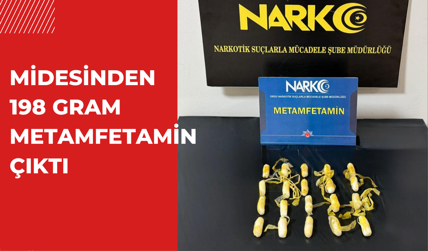 Midesinden 198 Gram Metamfetamin Çıktı