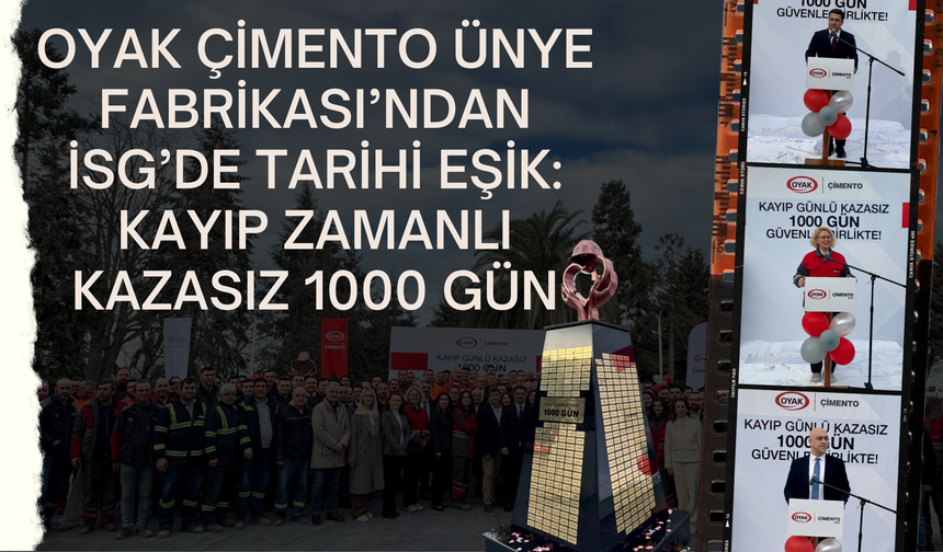 OYAK Çimento Ünye Fabrikası’ndan İSG’de Tarihi Eşik: Kayıp Zamanlı Kazasız 1000 Gün