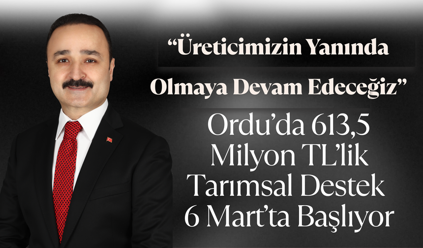 “Üreticimizin Yanında Olmaya Devam Edeceğiz”