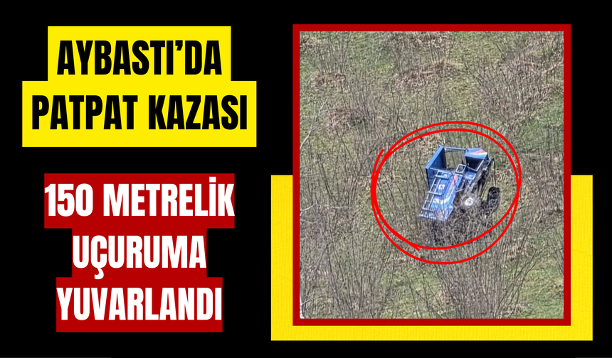 150 METRELİK UÇURUMA YUVARLANDI