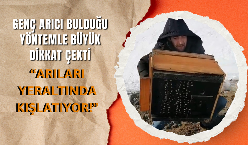 Genç Arıcı Bulduğu Yöntemle Büyük Dikkat Çekti