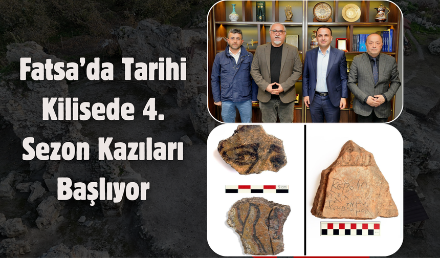 Fatsa’da Tarihi Kilisede 4. Sezon Kazıları Başlıyor