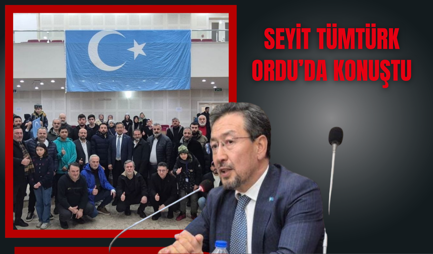 SEYİT TÜMTÜRK ORDU’DA KONUŞTU