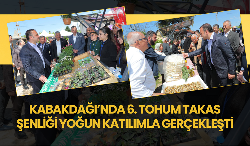 Kabakdağı’nda 6. Tohum Takas Şenliği Yoğun Katılımla Gerçekleşti