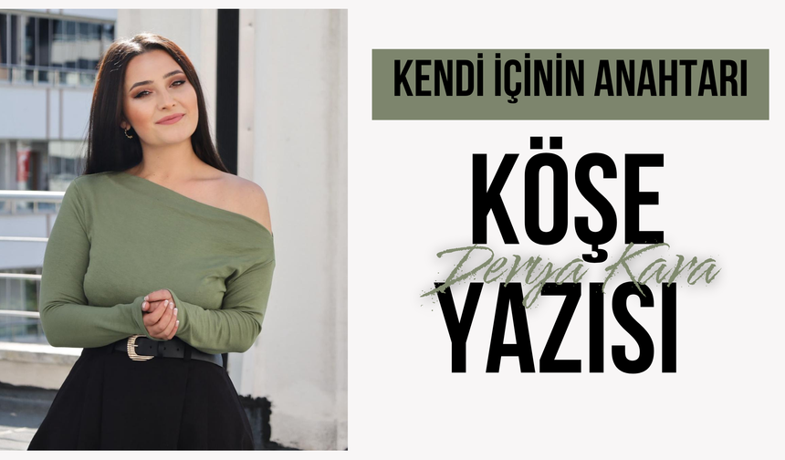Kendi İçinin Anahtarı