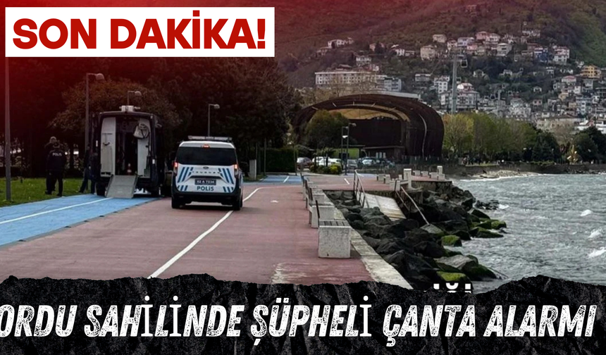 Ordu Sahilinde Şüpheli Çanta Alarmı