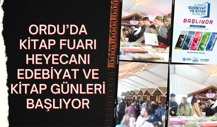 Ordu’da Kitap Fuarı Heyecanı: 6. Edebiyat ve Kitap Günleri Başlıyor