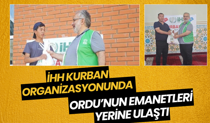 İHH Kurban Organizasyonunda Ordu’nun Emanetleri Yerine Ulaştı