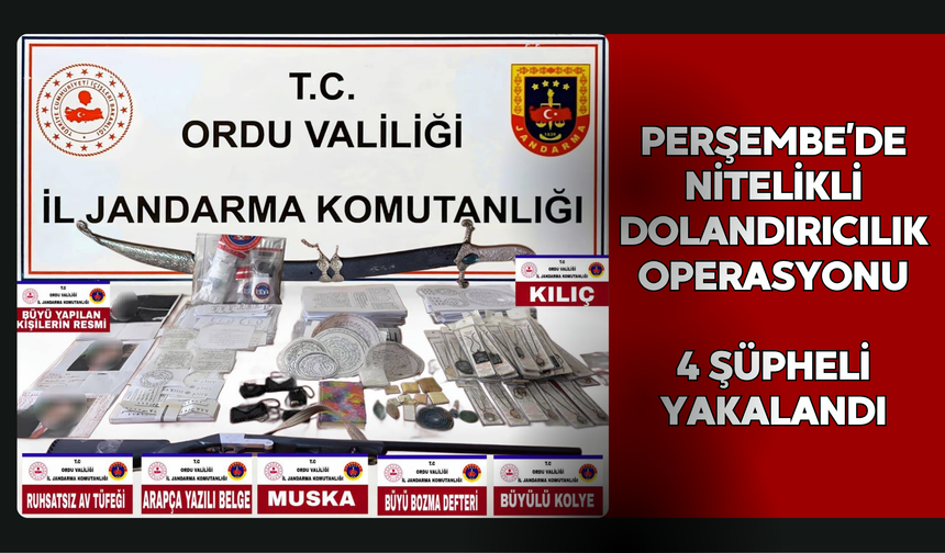 Perşembe’de Nitelikli Dolandırıcılık Operasyonu: 4 Şüpheli Yakalandı