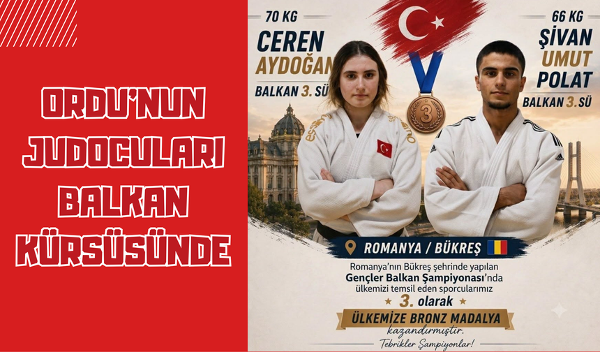 Ordu'nun Judocuları Balkan Kürsüsünde