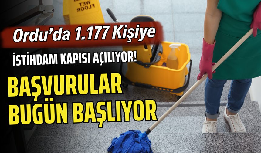 Ordu’da 1.177 Kişiye İstihdam Kapısı Açılıyor! Başvurular Bugün Başlıyor