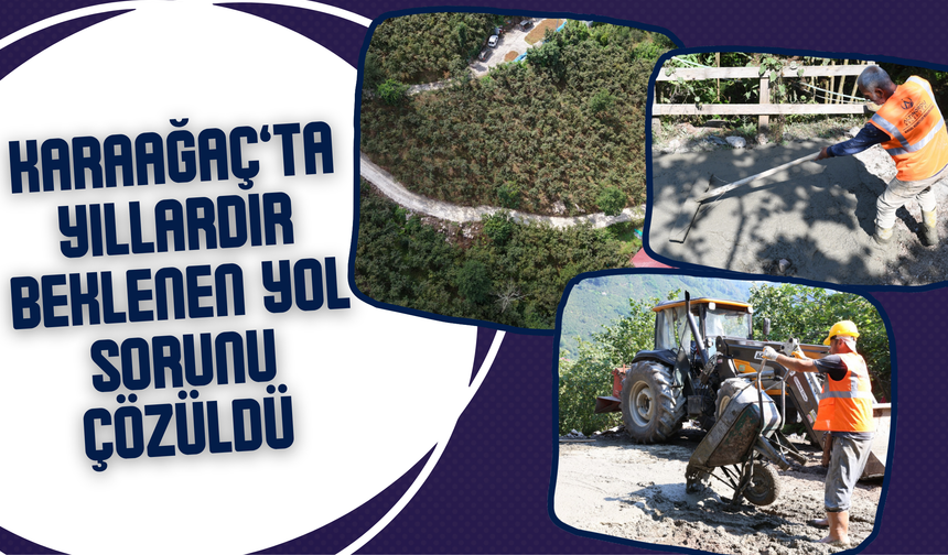 Karaağaç’ta Yıllardır Beklenen Yol Sorunu Çözüldü
