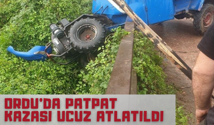 Ordu’da Patpat Kazası Ucuz Atlatıldı
