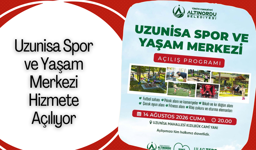 Uzunisa Spor ve Yaşam Merkezi Hizmete Açılıyor