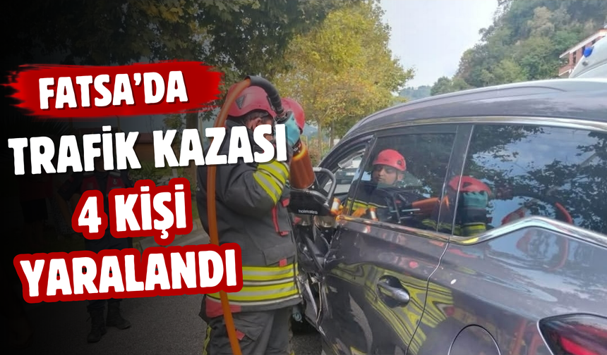 Fatsa’da Trafik Kazası: 4 Kişi Yaralandı