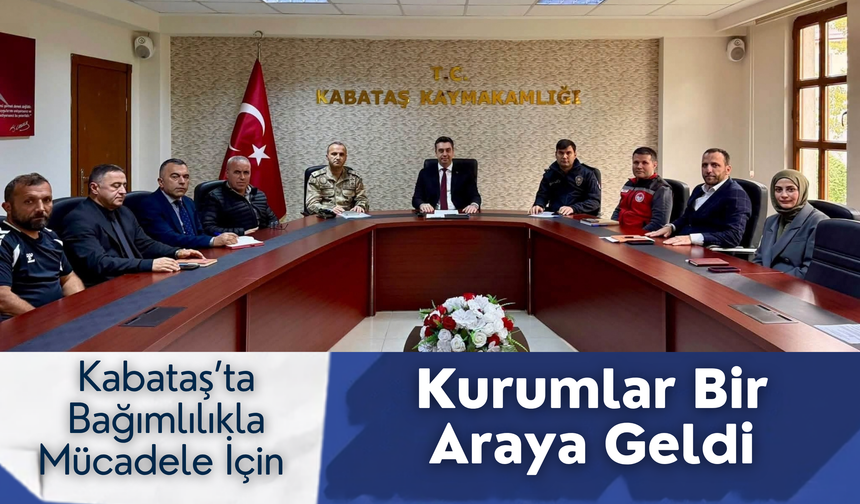 Kabataş’ta Bağımlılıkla Mücadele İçin Kurumlar Bir Araya Geldi