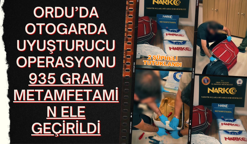 Ordu’da Otogarda Uy*şturucu Operasyonu: 935 Gram Met*mfetamin Ele Geçirildi