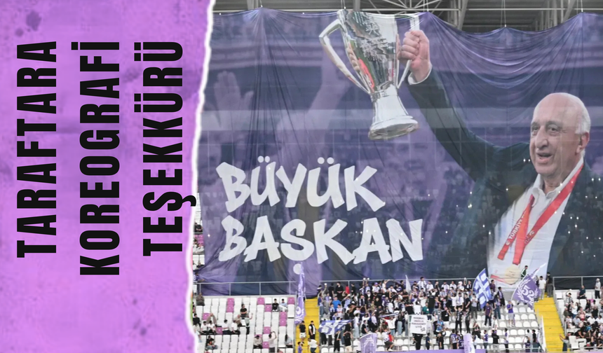 TARAFTARA KOREOGRAFİ TEŞEKKÜRÜ