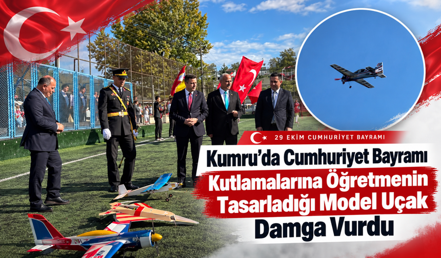 Kumru’da Cumhuriyet Bayramı Kutlamalarına Öğretmenin Tasarladığı Model Uçak Damga Vurdu