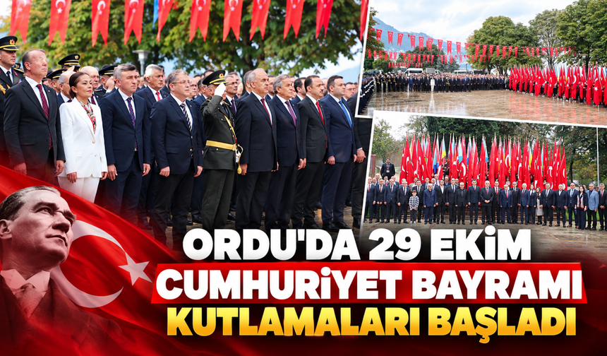 ORDU’DA 29 EKİM CUMHURİYET BAYRAMI KUTLAMALARI BAŞLADI