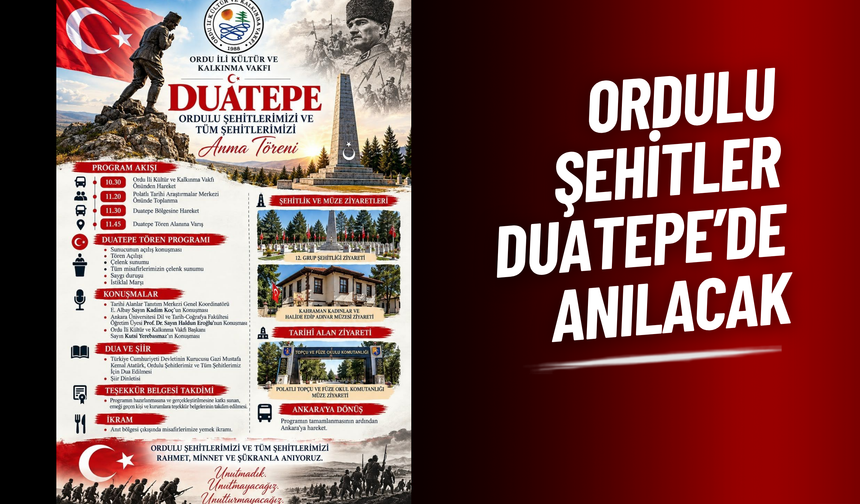 Ordulu Şehitler Duatepe’de Anılacak