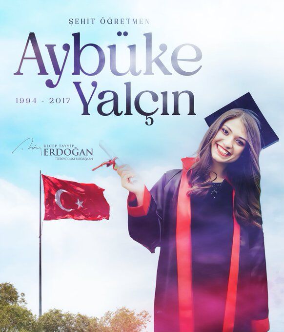 CUMHURBAŞKANI ERDOĞAN, ŞEHİT ÖĞRETMEN ŞENAY AYBÜKE YALÇIN'I ANDI1